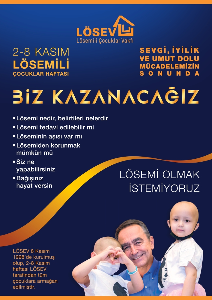 2-8 Kasım Lösemili Çocuklar Haftası Kampanyası #bizkazanacağızLÖSEV