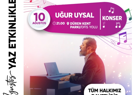 Cumartesi Akşamı Uğur Uysal Konserine Davetlisiniz